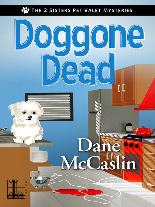 Title details for Doggone Dead by Dane McCaslin - Available